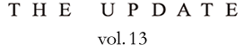 THE UPDATE vol.13