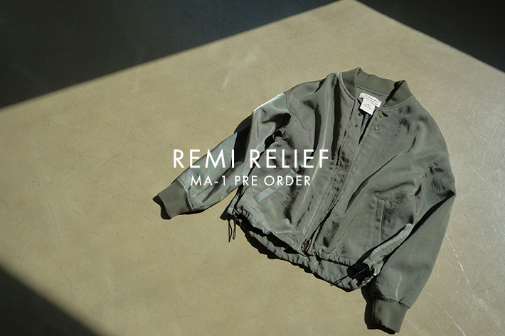 REMI RELIEF MA-1 PRE ORDER | NEWS | GALLARDAGALANTE ガリャルダガランテ